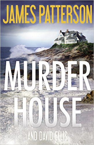 Off the Beaten Page: James Patterson pleases again with “Murder House”