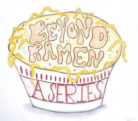 Beyond Ramen: A series on the experience of eating as a college student