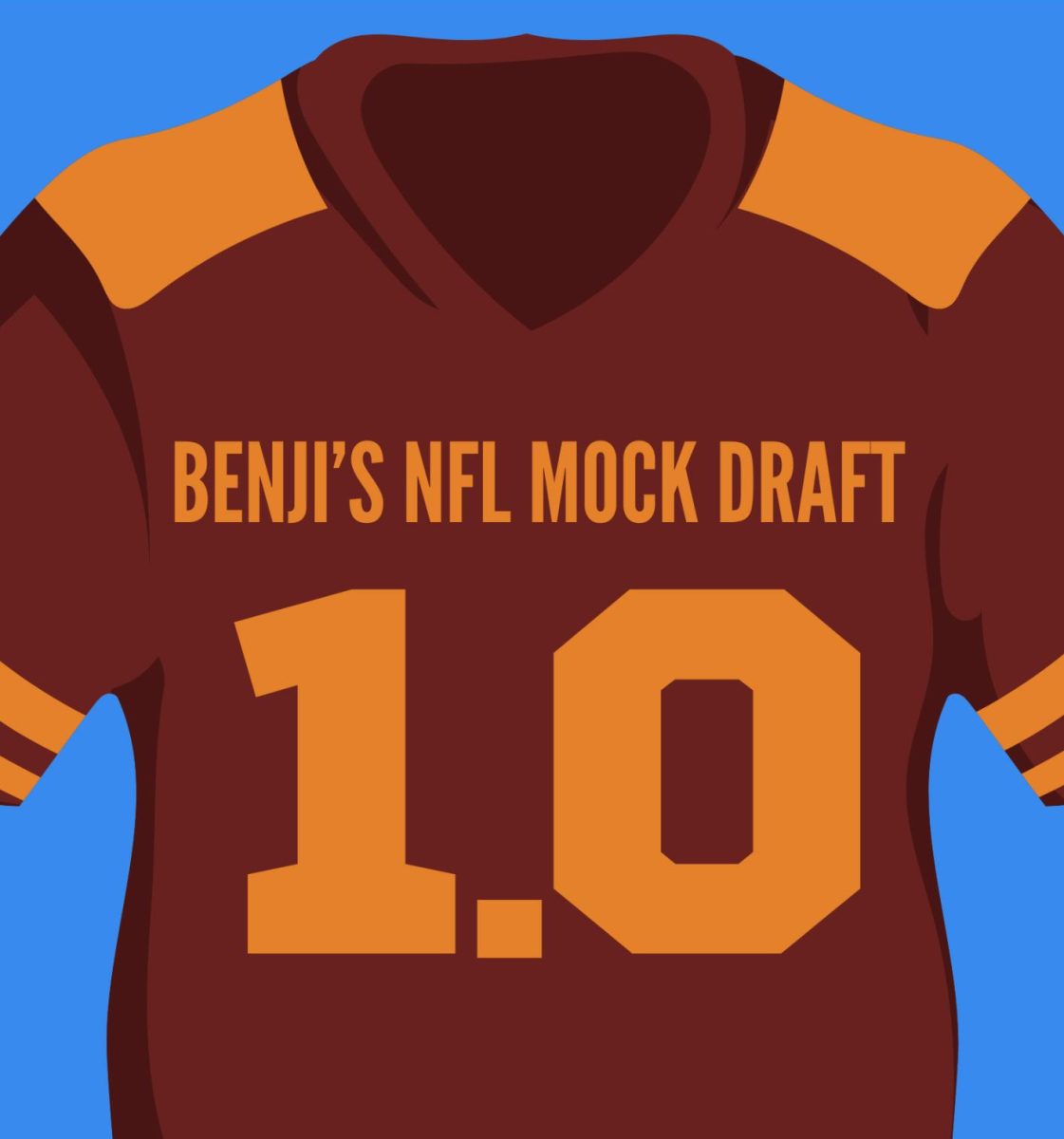 Benjis NFL mock draft. Graphic credit: Carson Gates